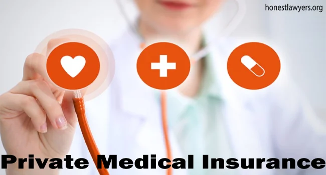 Private Medical Insurance